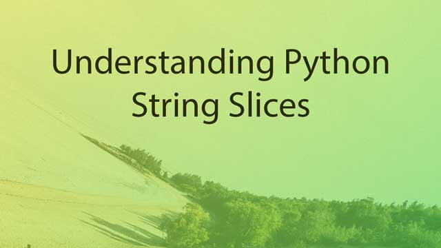 Understanding Python String Slices: Handling Indices Beyond the String Length
